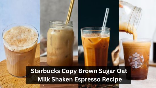 Starbucks Copy Brown Sugar Oat Milk Shaken Espresso Recipe 8