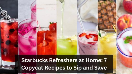 Starbucks Refreshers at Home: 7 Copycat Recipes to Sip and Save 7