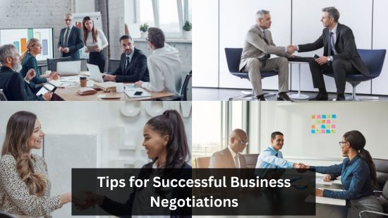 Tips for Successful Business Negotiations 16