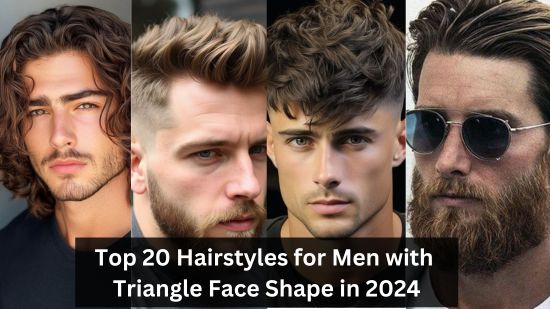 Top 20 Hairstyles for Men with Triangle Face Shape in 2024 37