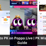 How to PK on Poppo Live App | PK Mission Guide 7