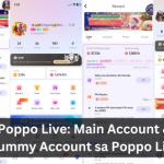 POPPO Live: Understanding Main Account & Dummy Account 4